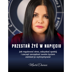 Ebook - Przestań żyć w napięciu
